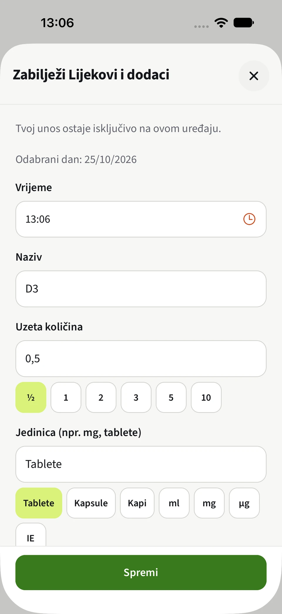 Unos lijekova Best4Myself s odabirom količina i jedinica te zelenim gumbom za spremanje.