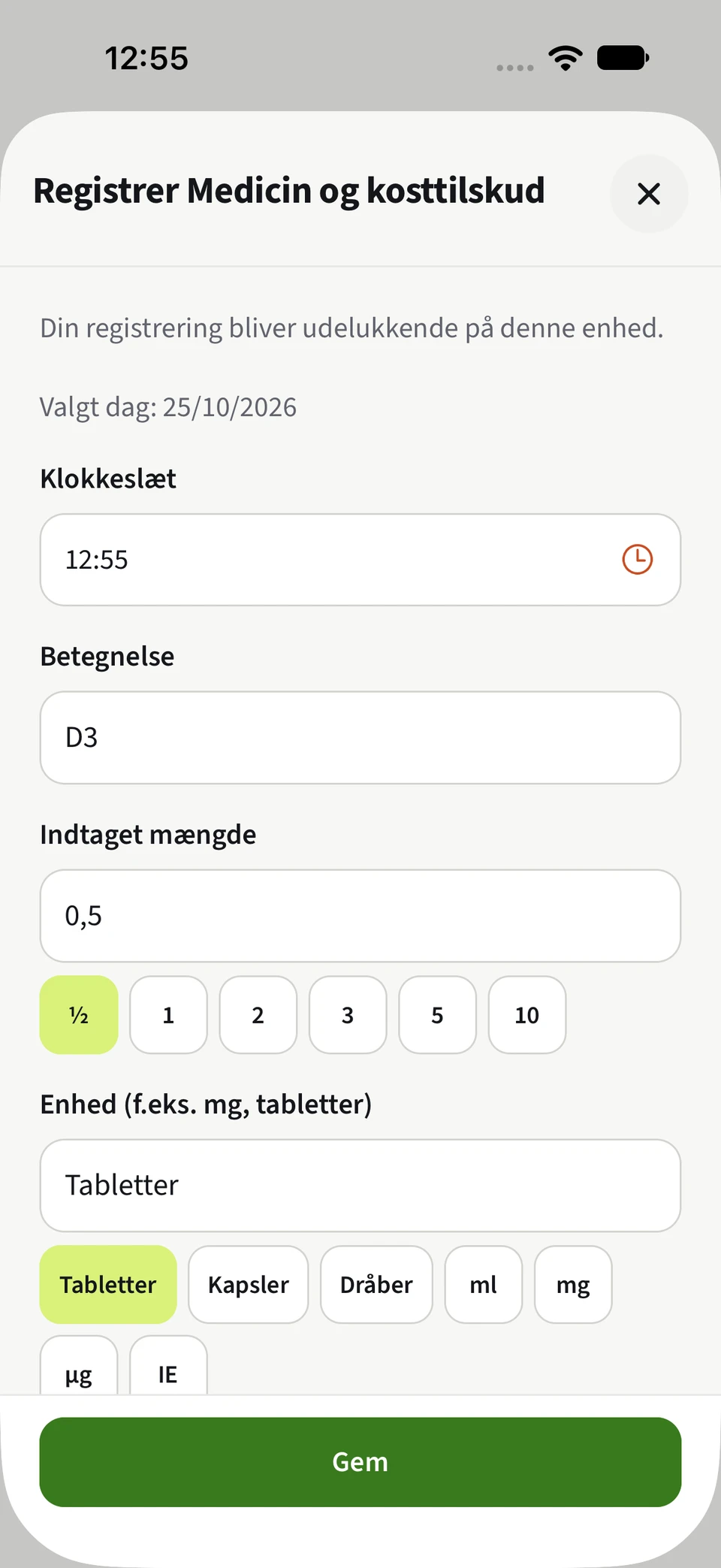 Best4Myself medicinregistrering med valg af mængder og enheder samt en grøn gem-knap.