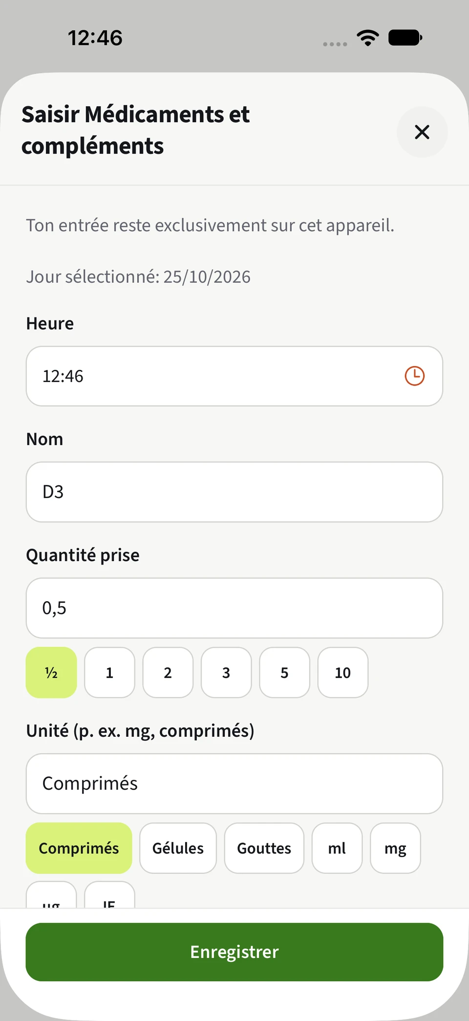 Saisie de médicament dans Best4Myself avec choix des quantités et unités, et bouton Enregistrer vert.