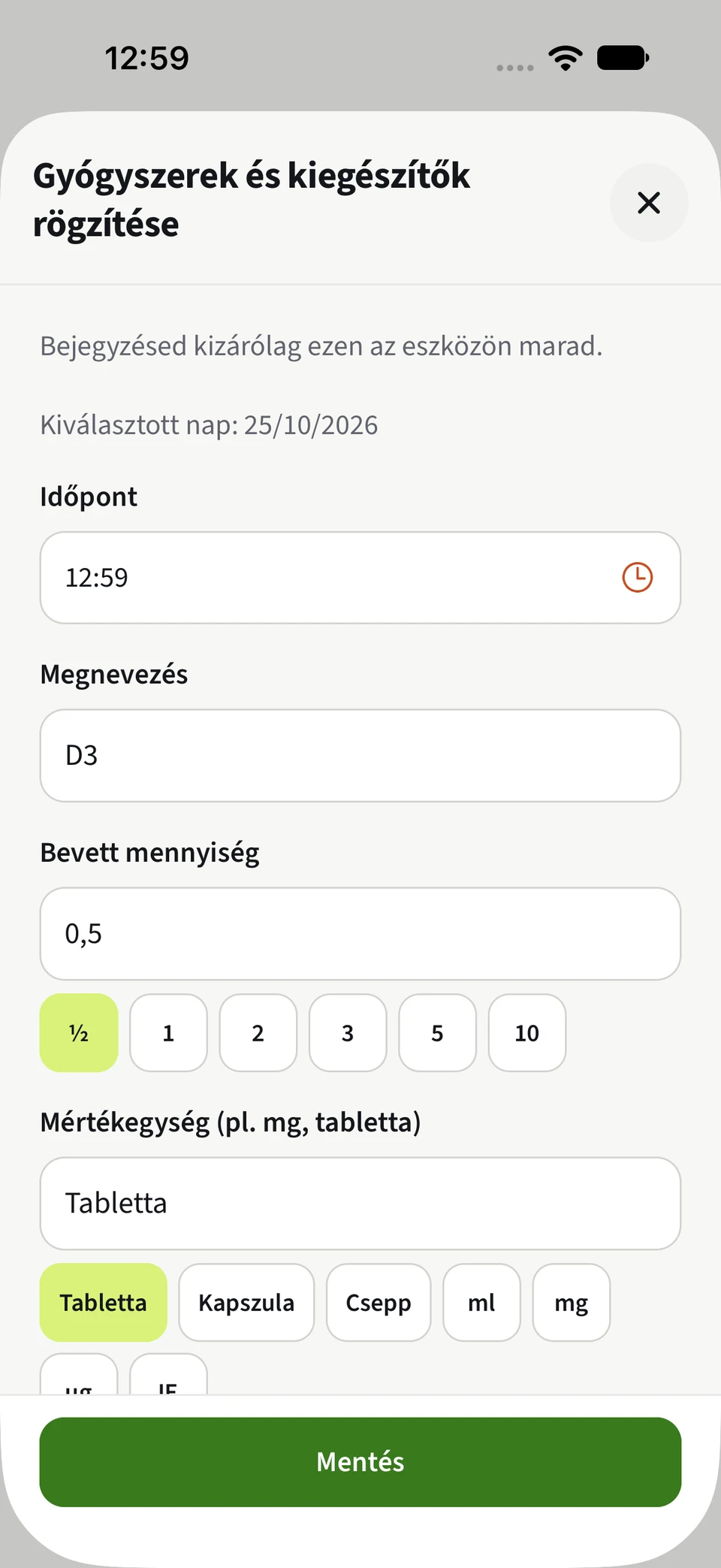 Best4Myself gyógyszerrögzítés választható mennyiségekkel és egységekkel, zöld Mentés gombbal.