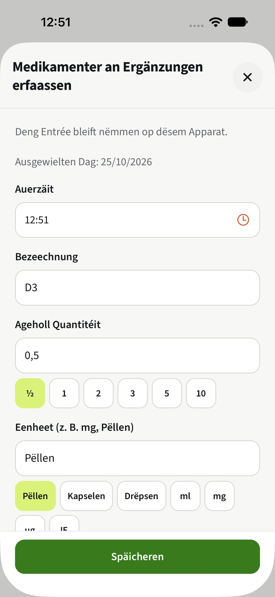 Best4Myself-Medikamenterfaassung mat auswielbare Quantitéiten an Eenheeten an engem grénge Späicherknäppchen.