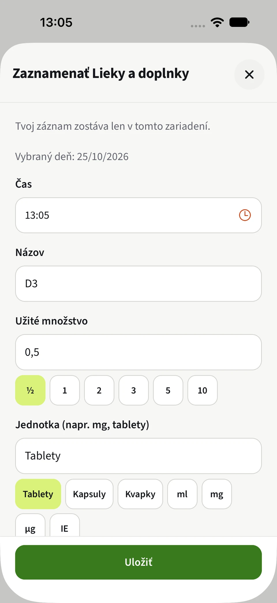 Zadávanie liekov v Best4Myself s výberom množstva, jednotiek a zeleným tlačidlom uložiť.